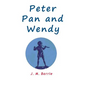 Peter Pan and Wendy - Hardcover