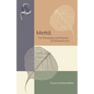 Mettā: The Philosophy and Practice of Universal Love - Paperback
