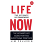 Life Now - The Ultimate Life Framework - Paperback