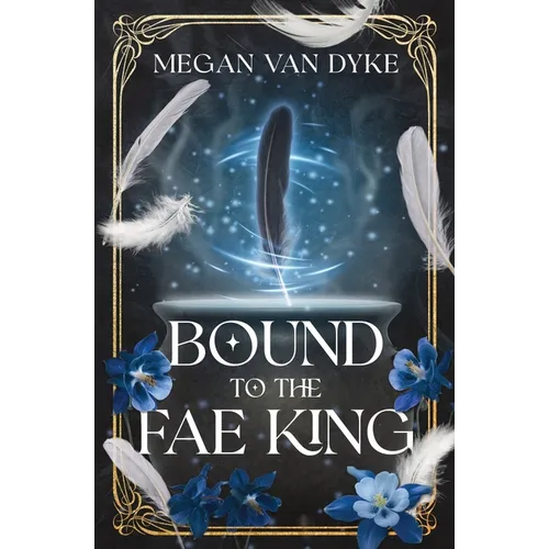 Bound to the Fae King - Paperback