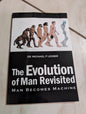 The Evolution of Man Revisited: Man Becomes Machine Book by Michael Lesser