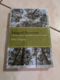 Integral Recovery: A Revolutionary Approach to the Treatment of Alcoholism and Addiction Book by John Dupuy