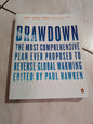 Drawdown: The Most Comprehensive Plan Ever Proposed to Reverse Global Warming