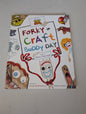 Toy Story 4: Forky in Craft Buddy Day Book by Drew Daywalt