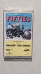 Various Artists - Unforgettable Fifties (Pop, Rock & Roll, Cassette Tape, 1992)