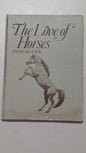 The Love of Horses by Anne Alcock (Animals, Equestrian, 1974)