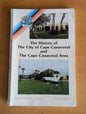 The History of The City of Cape Canaveral and The Cape Canaveral Area (Second Edition) by Ann Hatfield Thurm (Local History, 1993)