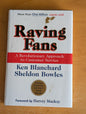 Raving Fans: A Revolutionary Approach to Customer Service by Ken Blanchard & Sheldon Bowles (Business, Management, 1993)