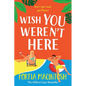 Wish You Weren't Here - Paperback