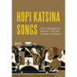 Hopi Katsina Songs - Hardcover
