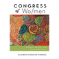 Congress of Wo/men - Hardcover