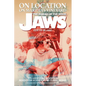 On Location on Martha's Vineyard - The Making of the Movie Jaws - 50th Anniversary Edition - Paperback