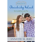 Finding Love on Bainbridge Island, Washington - Paperback