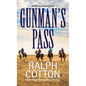 Gunman's Pass - Library Binding