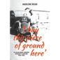 'I buy this piece of ground here': An Italian market-gardener community in Adelaide, 1920s-1970s - Paperback