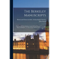 The Berkeley Manuscripts: The Lives Of The Berkeleys, Lords Of The Honour, Castle And Manor Of Berkeley, In The County Of Gloucester, From 1066 To 161 - Paperback