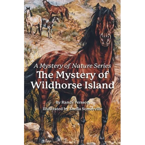 The Mystery of the Wildhorse Island - Hardcover