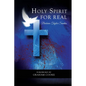 Holy Spirit: For Real - Paperback