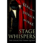 Stage Whispers: The Collected Timmy Quinn - Paperback