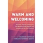 Warm and Welcoming: How the Jewish Community Can Become Truly Diverse and Inclusive in the 21st Century - Hardcover