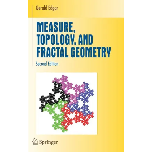 Measure, Topology, and Fractal Geometry - Hardcover
