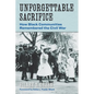 Unforgettable Sacrifice: How Black Communities Remembered the Civil War - Paperback