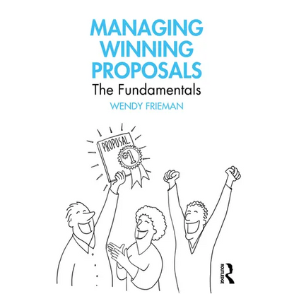 Managing Winning Proposals: The Fundamentals - Paperback