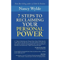 Seven Steps to Reclaiming Your Personal Power - Paperback