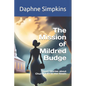 The Mission of Mildred Budge: Short Stories about Church Life in the South - Paperback