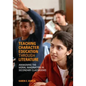 Teaching Character Education Through Literature: Awakening the Moral Imagination in Secondary Classrooms - Paperback