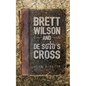 Brett Wilson and de Soto's Cross - Paperback
