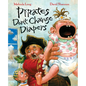 Pirates Don't Change Diapers - Hardcover