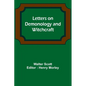Letters on Demonology and Witchcraft - Paperback