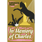 In Memory of Charles - Paperback