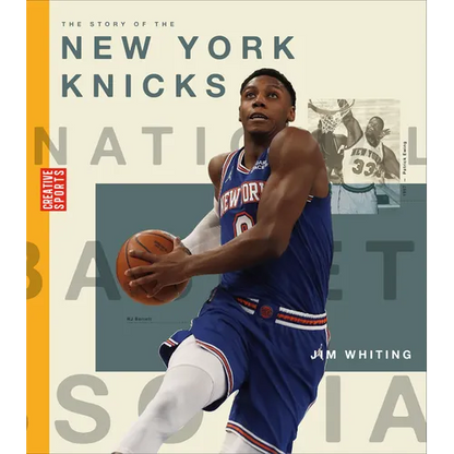 The Story of the New York Knicks - Library Binding