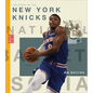 The Story of the New York Knicks - Library Binding
