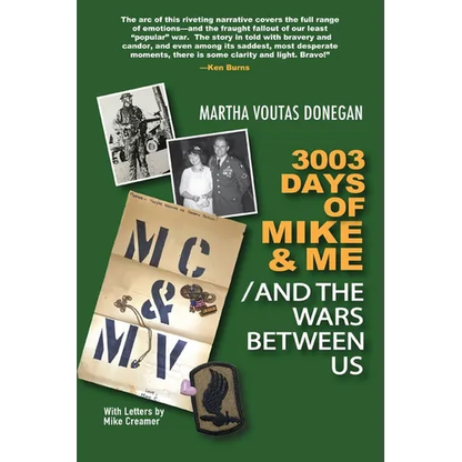 3003 Days of Mike & Me / And the Wars Between Us - Paperback