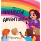 The Rainbow Adventure - Hardcover