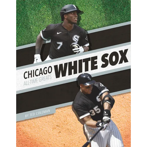 Chicago White Sox All-Time Greats - Paperback