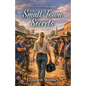 Small Town Secrets: Horse Doctor Adventures - Paperback