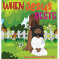 When Jesus Rests - Hardcover