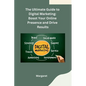 The Ultimate Guide to Digital Marketing: Bosot Your Online Presence and Drive Results - Paperback