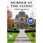 Murder at the Clinic - Paperback