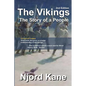 The Vikings: The Story of a People - Paperback