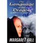 The Language of the Dragon - Paperback