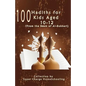 100 Hadiths for Kids Aged 10-12 (from the Book of Al-Bukhari) - Paperback