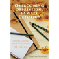 Overcoming Depression/12 Week Devotion: Overcoming Negative thinking in 12 weeks. - Paperback