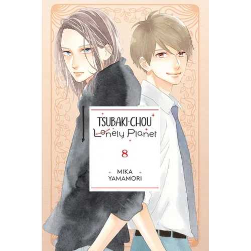 Tsubaki-Chou Lonely Planet, Vol. 8 - Paperback