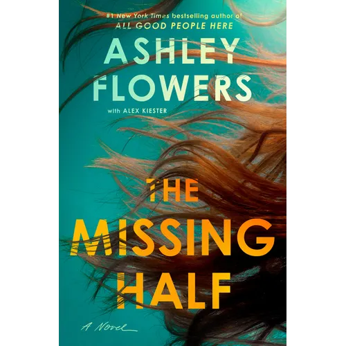 The Missing Half - Hardcover