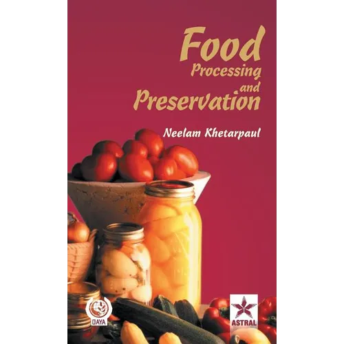 Food Processing and Preservation - Hardcover